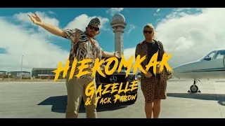 HIEKOMKAK - Gazelle & Jack Parow