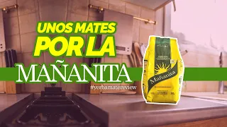 Probando yerba MAÑANITA