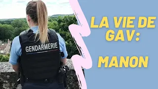 LA VIE DE GENDARME ADJOINT VOLONTAIRE : Manon