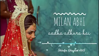 Milan abhi aadha adhura hai//vivah movie song// Shreya Ghoshal AVS🎶✓✓✓✓