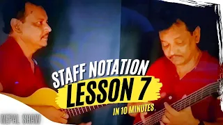 Staff Notation Lesson 7 (Colours of Rhythm) | (Within 10 minutes) | Nepal Shaw