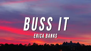 Erica Banks - Buss It (Lyrics)