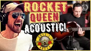'Rocket Queen' by Guns N' Roses | FULL ACOUSTIC GUITAR & VOCAL COVER