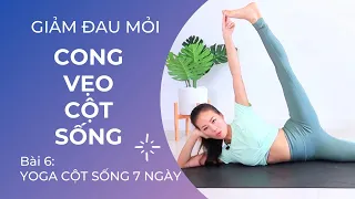 Yoga cho CỘT SỐNG - Bài 6: phòng ngừa, giảm đau do VẸO CỘT SỐNG | Yoga By Sophie (2021)