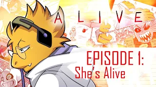 She's Alive | A L I V E Episode 1