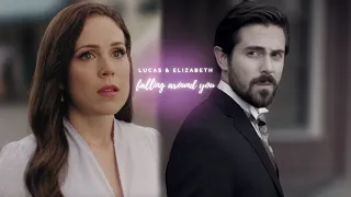Lucas & Elizabeth || Falling Around You