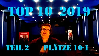 TOP 20 BESTE FILME DES JAHRES 2019 Teil 2 (Plätze 10-1) Christian Koch TOP 10