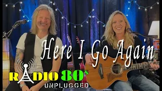 Here I Go Again – Whitesnake (Radio 80s acoustic cover)