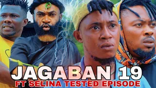 JAGABAN Ft. SELINA TESTED EPISODE 19 (A CALL FOR WAR)