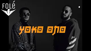 Capital T feat. Granit Derguti - Yoko Ono (Official Video HD)
