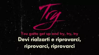 P!nk - Try (testo e traduzione)