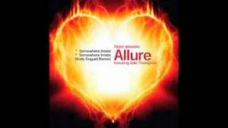 Tiësto presents Allure featuring Julie Thompson - Somewhere Inside