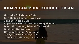 Kumpulan Puisi Khoirul Trian : Musikalisasi Puisi