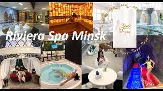 Riviera Spa Minsk /Ривьера Спа Минск