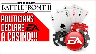 3 Governments Declare Loot Boxes Gambling! EA called 'Predatory' By USA!