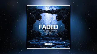 ZHU - Faded (GIAXO Remix)