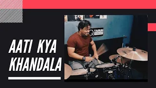 Aati Kya Khandala | Ghulam | Drum cover by Tarun Donny