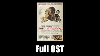 Doctor Zhivago (1965) - Full Official Soundtrack (Rev. 1)