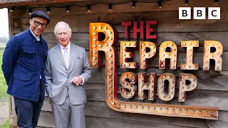 King Charles joins us on The Repair Shop | The Repair Shop: The Royal Visit