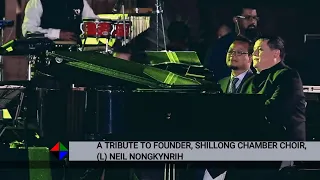 A TRIBUTE TO FOUNDER, SHILLONG CHAMBER CHOIR, (L) NEIL NONGKYNRIH