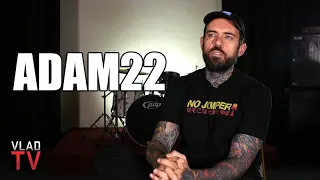 Adam22 on Russ Sending Goons to Punch Him for Calling Russ "Corny" (Part 15)