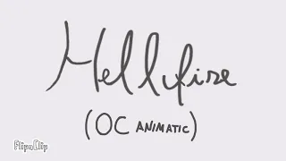 Hellfire (OC animatic) (Caleb Hyles version)