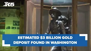 Estimated $3 billion gold deposit found in North Washington