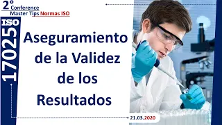 ISO/IEC 17025 versión 2017 competencia laboratorios de ensayo calibración validez de los resultados