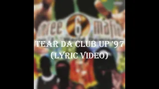 Three 6 Mafia - Tear Da Club Up '97 (Lyrics)