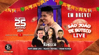 Live São João no Boteco | #FiqueEmCasa e Cante #Comigo | Fernando Tchesco #SaoJoaoNoBoteco