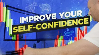 How to Build your Self Confidence as a Trader