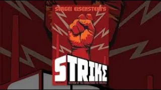 Strike  1925   -  Grigori Aleksandrov