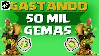 Clash of Clans - Gastando 50.000 gemas