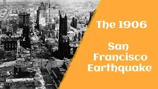 On This Day... - April 18th - The 1906 San Francisco Earthquake