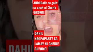 Andi!Galit na Galit dahil nagpaparty ang anak ni Cherie Gil sa lamay nito na si Bianca Rogoff!OMG!!