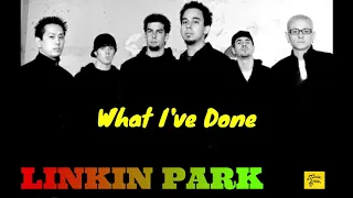 Linkin Park - What I've Done [ HQ - FLAC ]