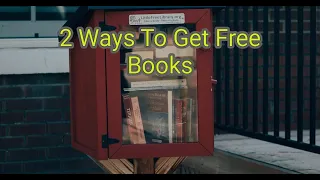 2 Ways To Get Free Books