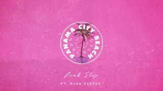 Pink Slip - Panama City Beach (feat. Rahn Harper)