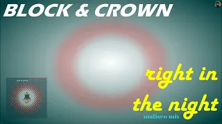 Block & Crown - right in the night (nudisco mix)