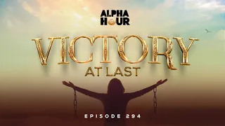 ALPHA HOUR EPISODE 294