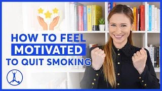 How to Feel Motivated to Quit Smoking - 3 Tips from the CBQ Method