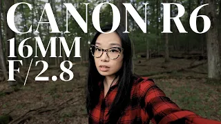 Canon R6 + 16mm f2.8. real sample footage. stabilization vlog test. not a review.