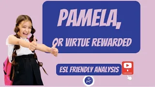 "Pamela, or Virtue Rewarded" by Samuel Richardson: An analysis