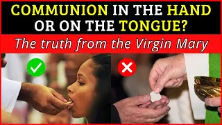 Communion on the tongue or in the hand? The revelations of the Virgin Mary to Sister Agnes of Akita.