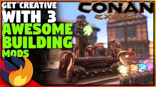 3 AWESOME BUILDING MODS YOU SHOULD TRY | Conan Exiles |