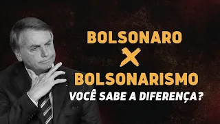 Bolsonaro x Bolsonarismo: você sabe a diferença?