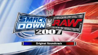 WWE SmackDown vs. Raw 2007 - Original Soundtrack