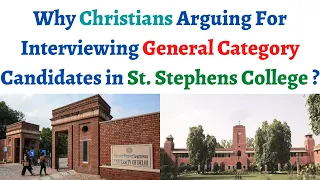 Why DU & St. Stephens are fighting ? Why Interview for General cat. candidates in St. Stephens ?