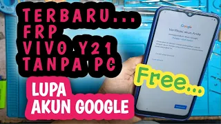 BYPASS AKUN GOOGLE VIVO Y21 GRATIS TANPA PC. BYPASS FRP VIVO Y21. LUPA AKUN GOOGLE VIVO Y21