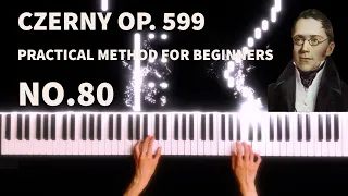 Carl Czerny - Practical Method for Beginners on the Piano, Op.599, No.80